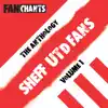 Sheffield United Fans FanChants & SUFC Fans - Sheffield United Fans Anthology I (Real Football SUFC Songs)